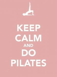 "Keep calm and do Pilates" poster